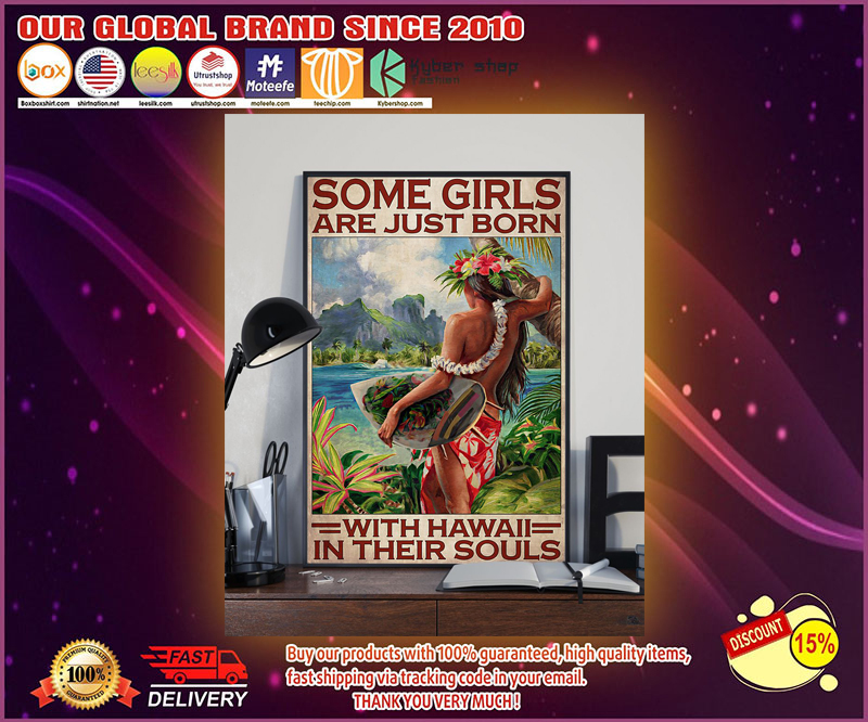 Some girls are just born with hawaii in their souls poster