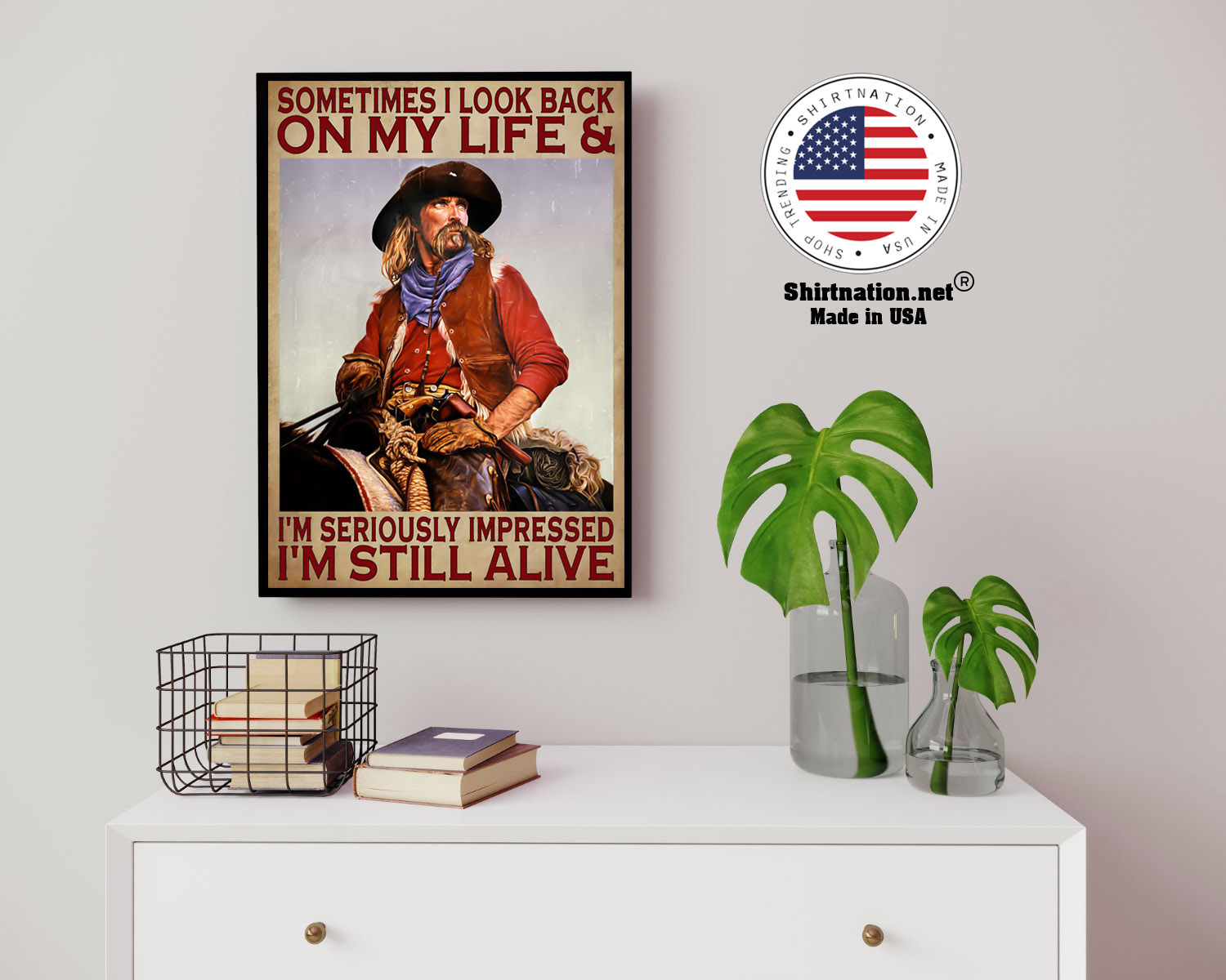 Sometimes I look back on my life and Im seriously impressed Im still alive poster 14
