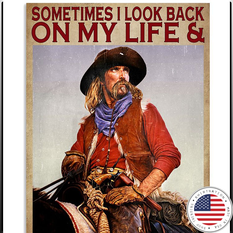 Sometimes I look back on my life and Im seriously impressed Im still alive poster5