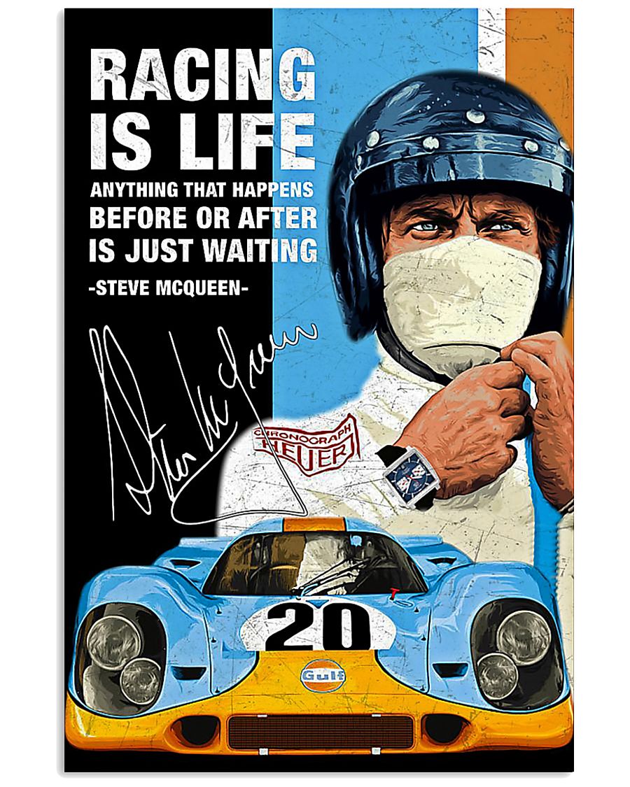 Steve Mcqueen Racing is life anything that happens before or after is just waiting poster