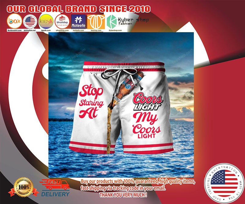 Stop staring at my coors light beach short