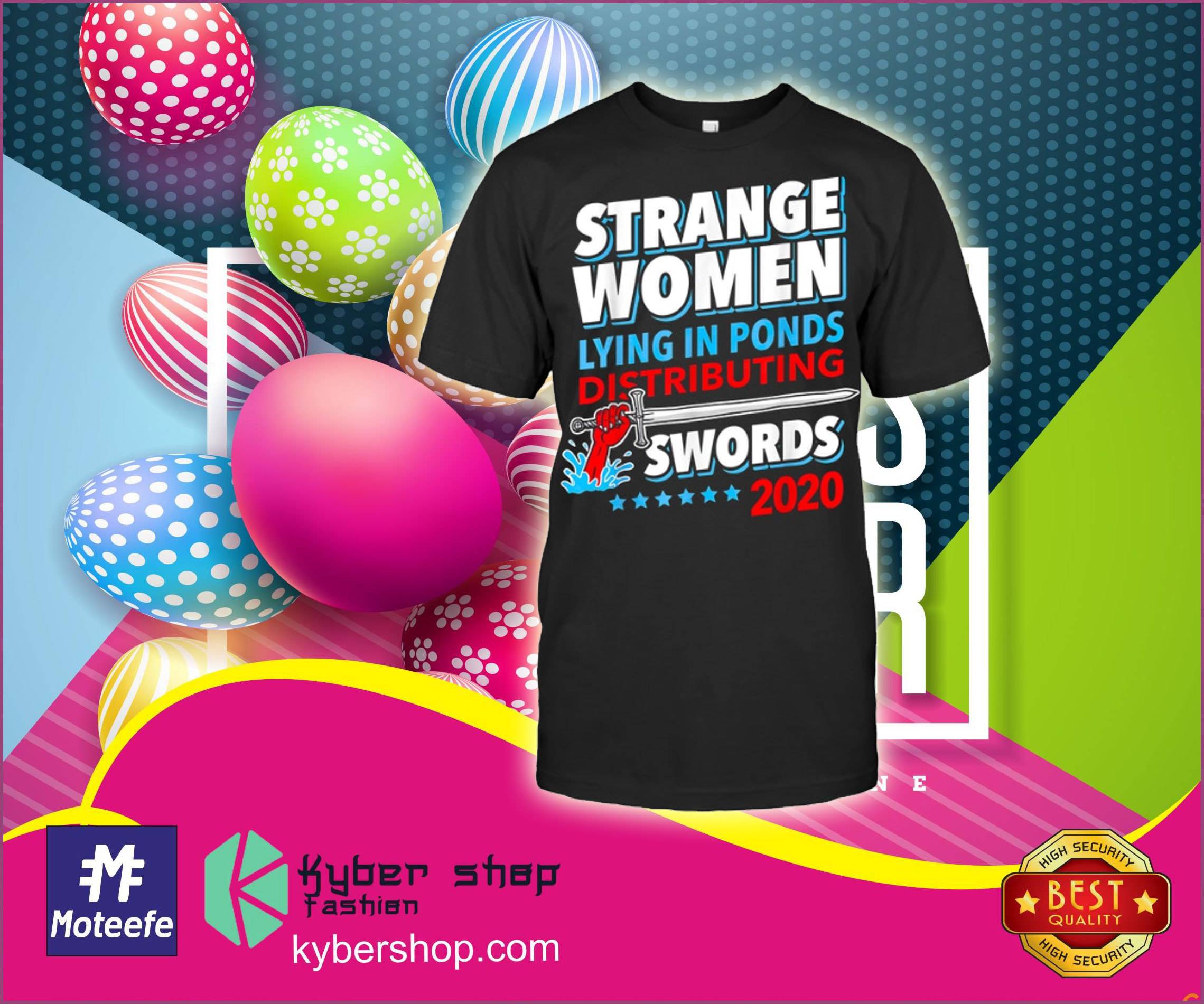 Strange woman lying in ponds distributing swords 2020 shirt
