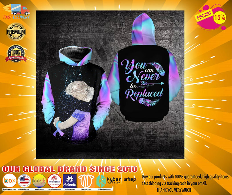 Suicide Prevention Awareness You can never be replaced 3D hoodie2