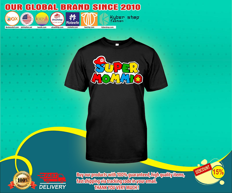 Super mommio shirt hoodie 1