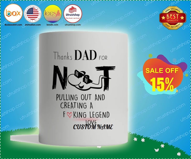 Thanks Dad for not pulling out and creating a fucking legend mug