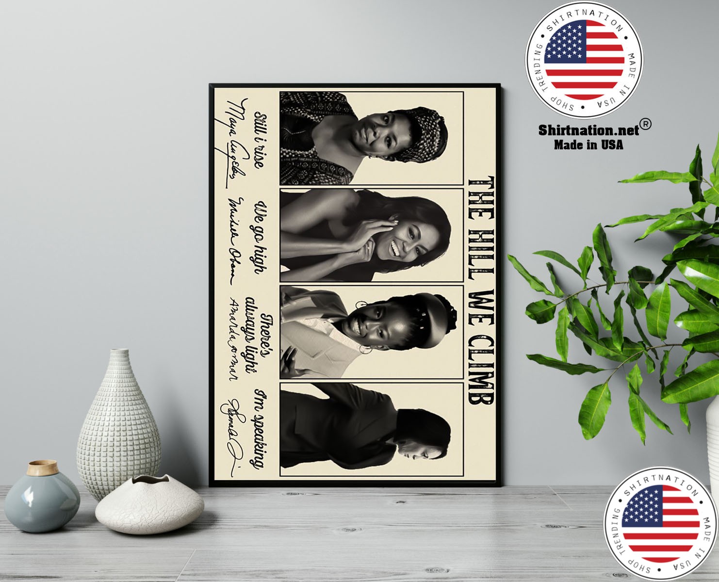 The Hill We Climb Maya Angelou Michelle Obama Amanda Gorman Kamala Harris poster 13