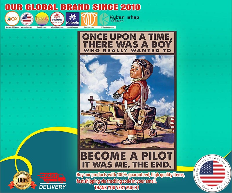 There was the boy who wanted to become pilot poster