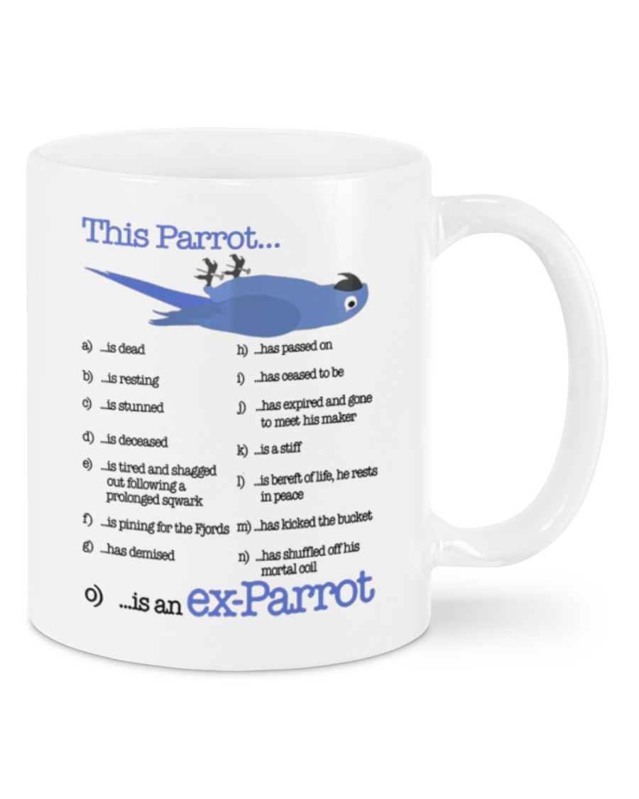 This is an ex parrot mug