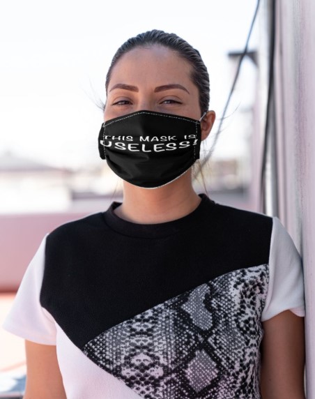 This mask is useless face mask
