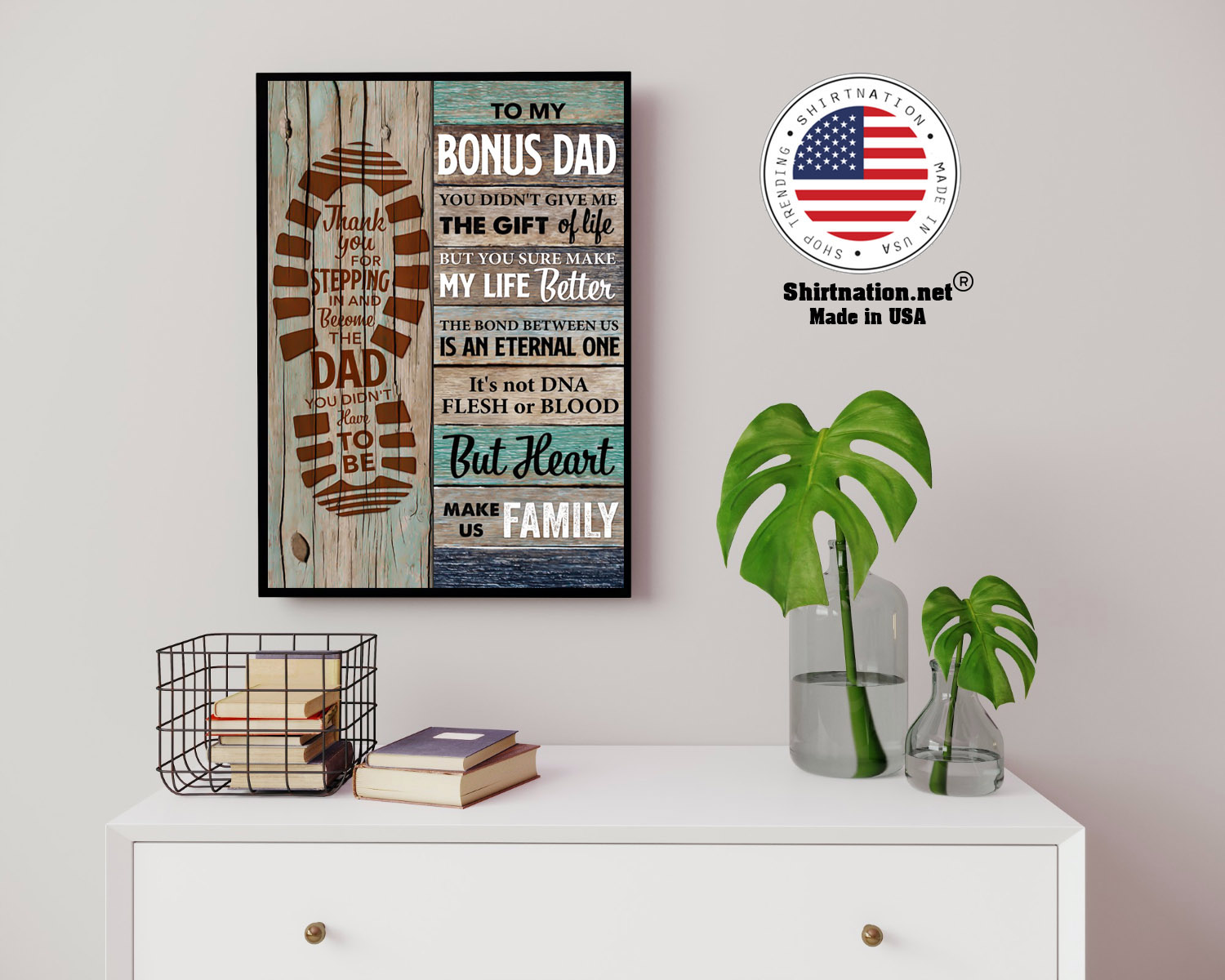 To my bonus dad you didnt give me the gift of life but you sure make my life better poster 14