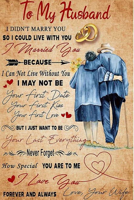 To my husband I didn't marry you so I could live with you poster