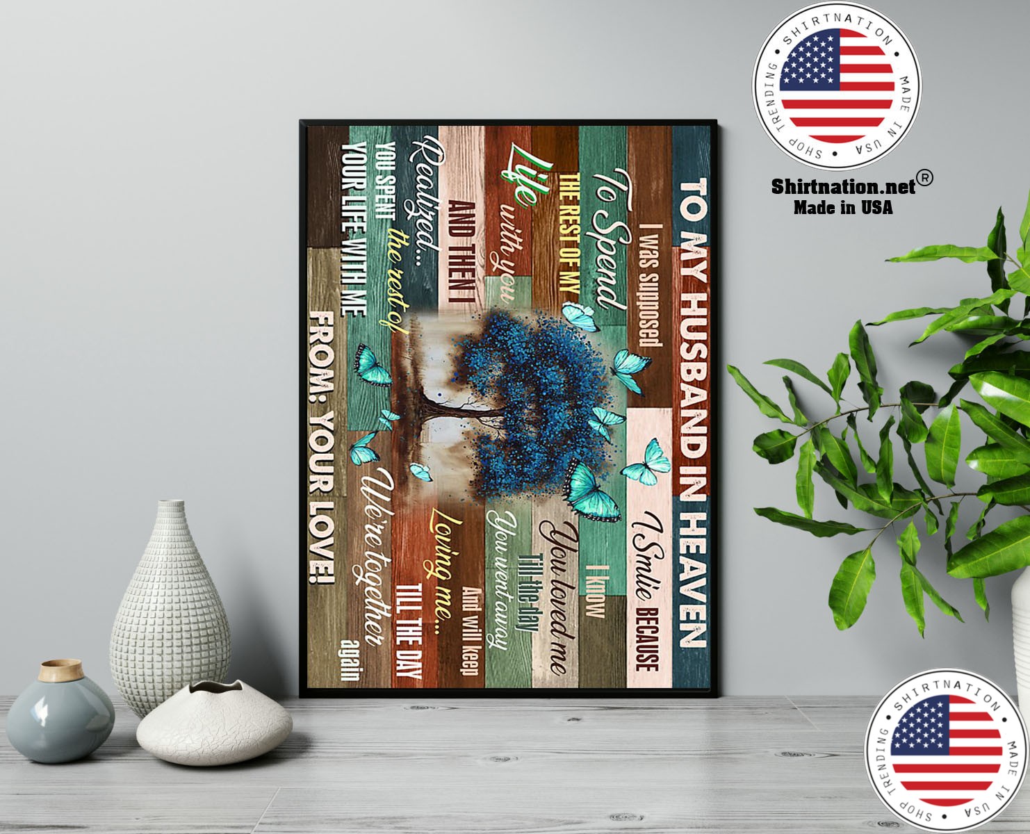 To my husband in heaven I was supposed to spend the rest of my life poster 13