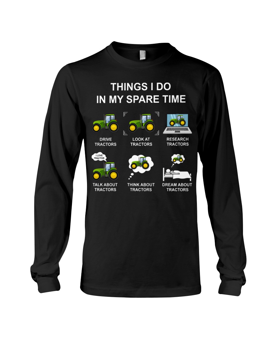Tractors things I do in my spare time shirt