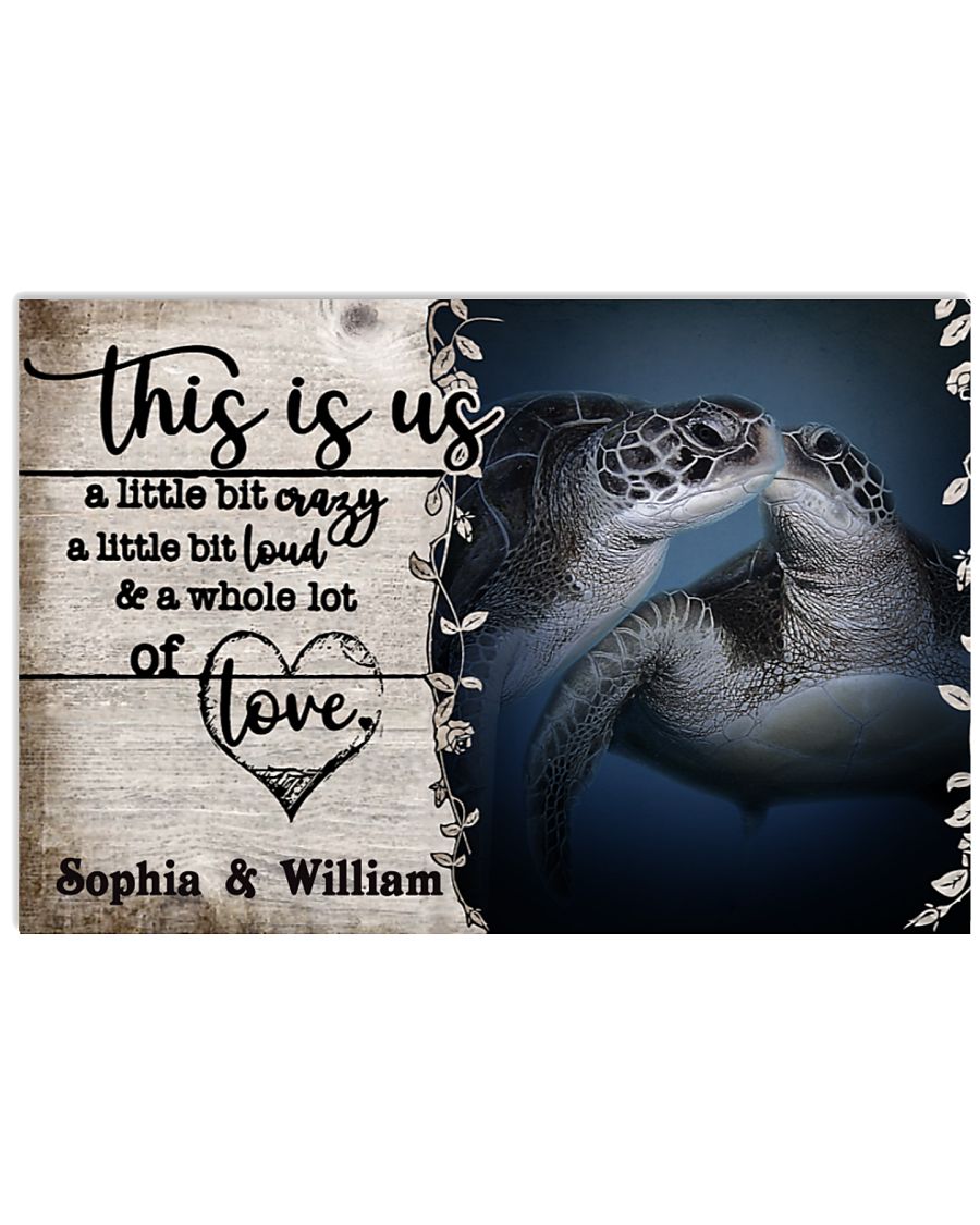Turtle this is us a little bit crazy a little bit cloud custom personalized name poster