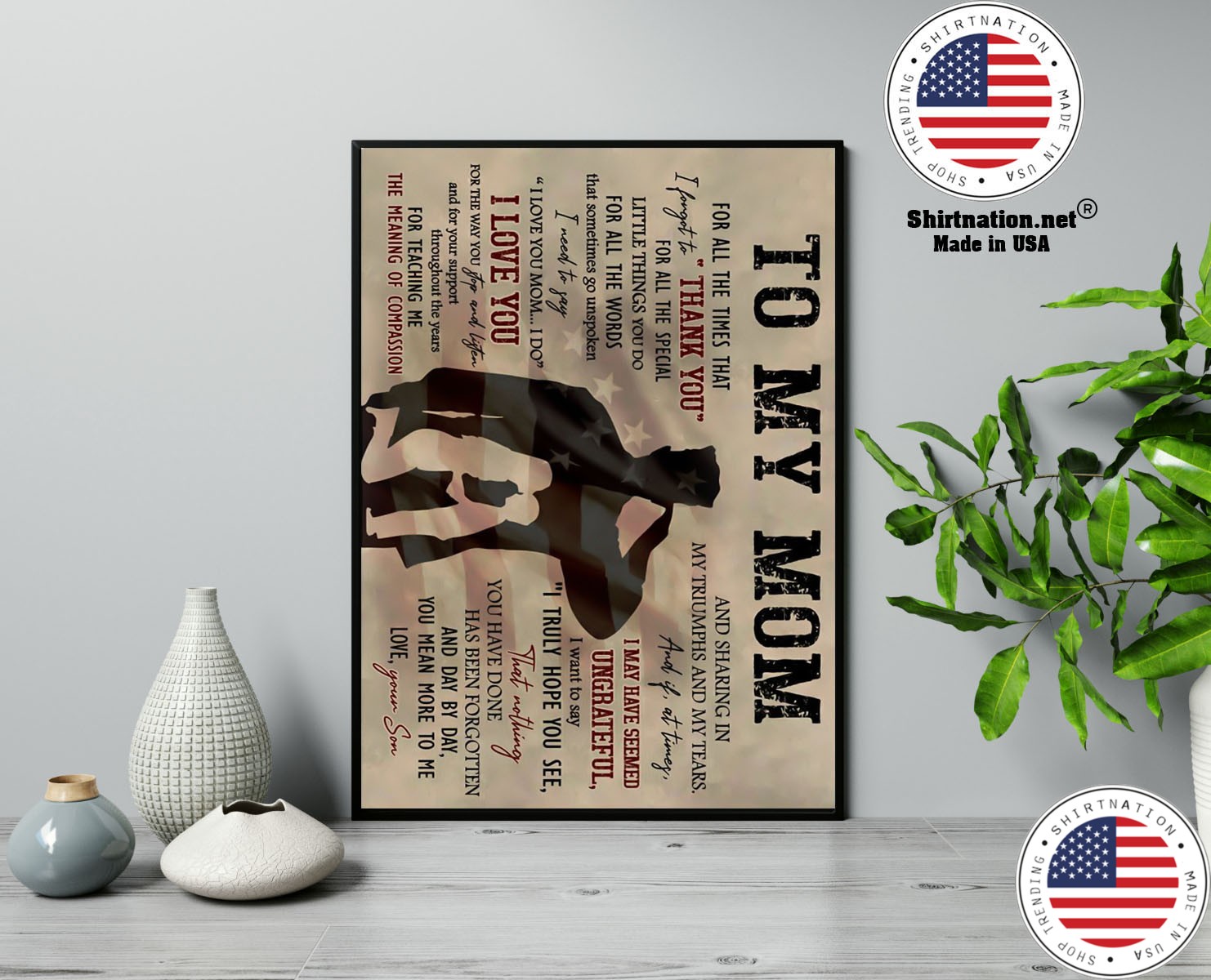 Veteran To my mom for all the times that i forget to thank you poster 13