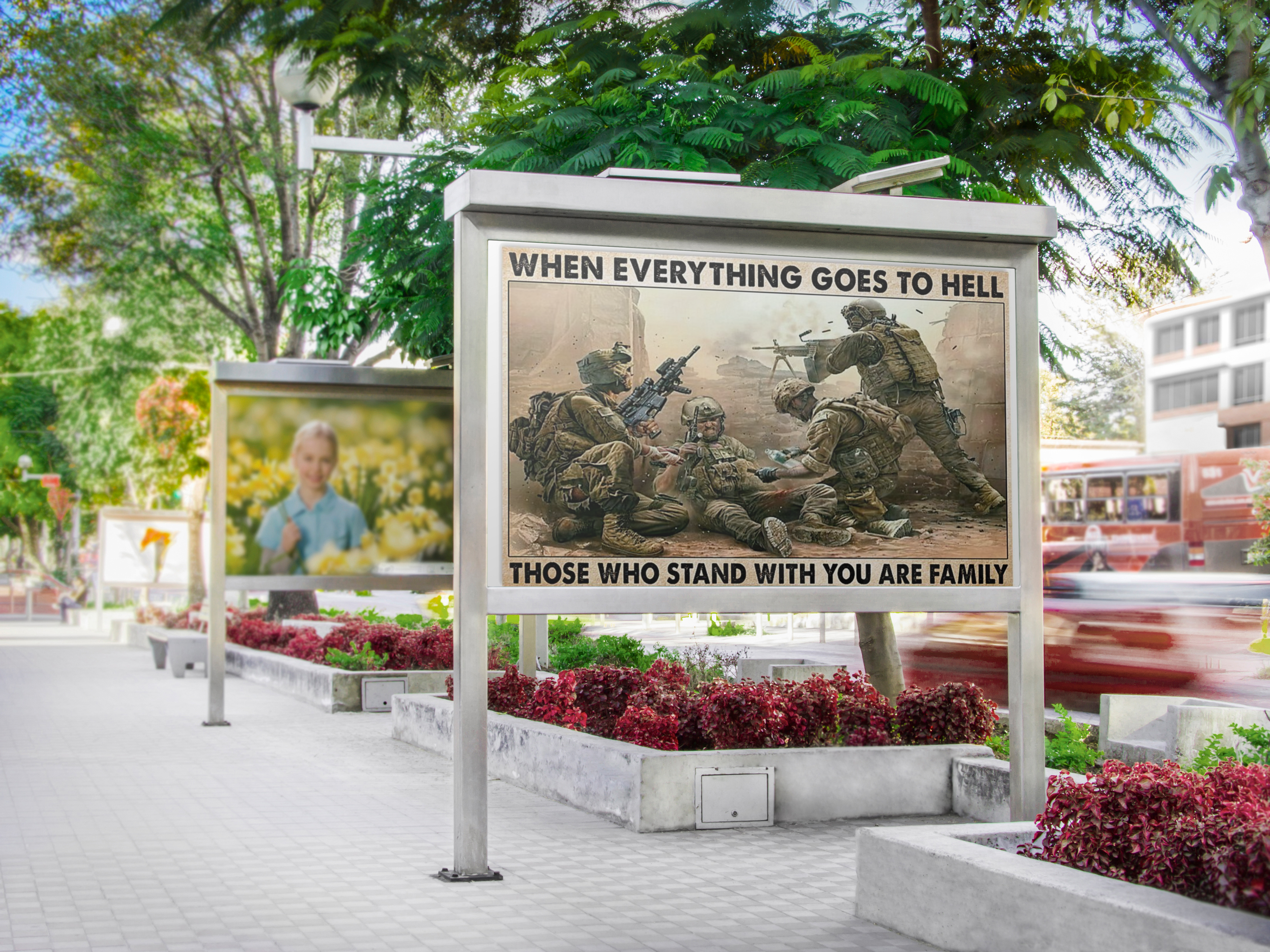 Veteran when everything goes to hell those who stand with you are family poster
