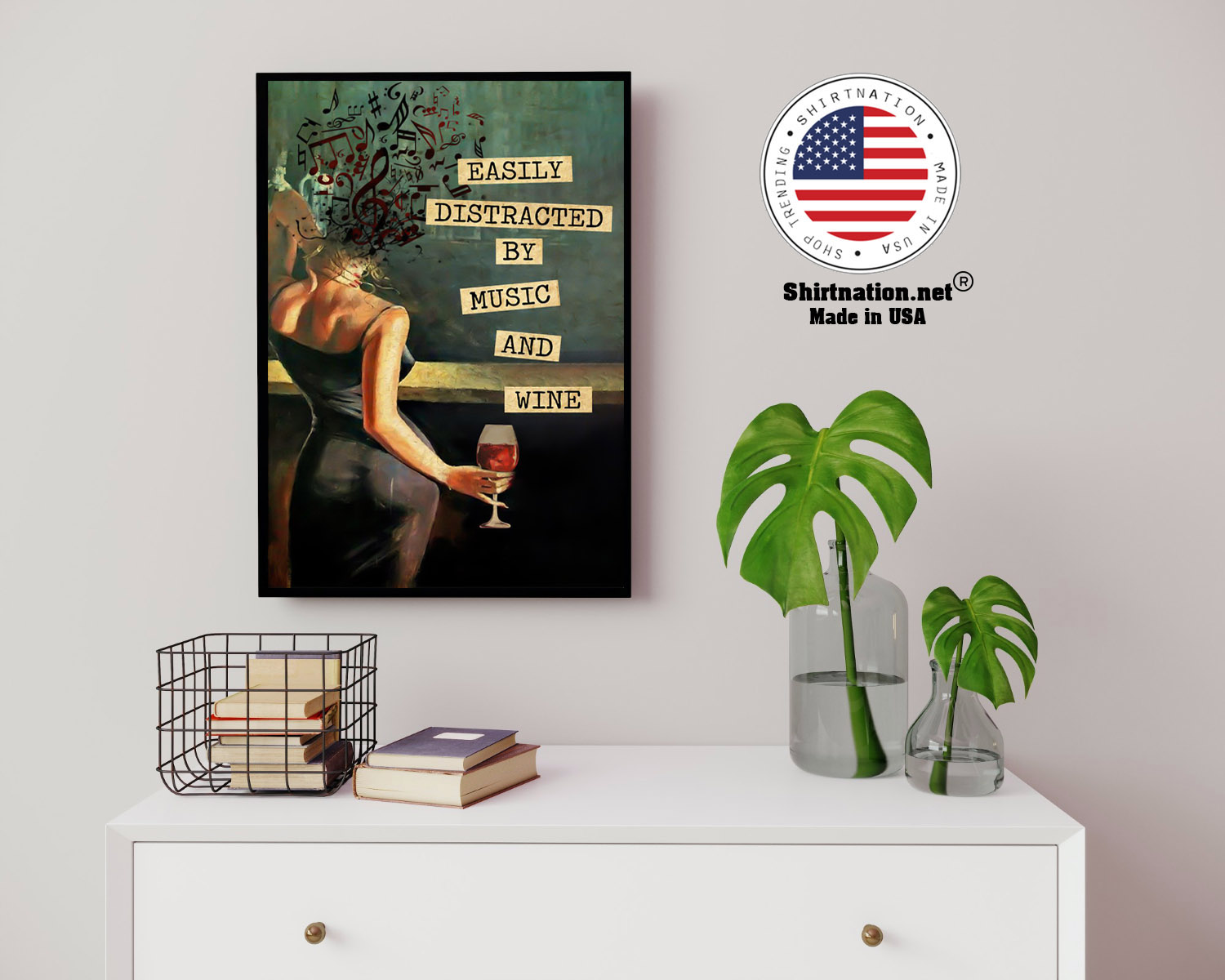 Vintage easily distracted by music and wine poster 14