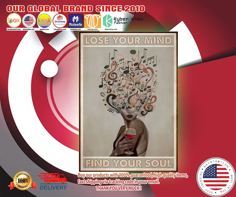 Vinyl and wine lose your mind find your soul poster