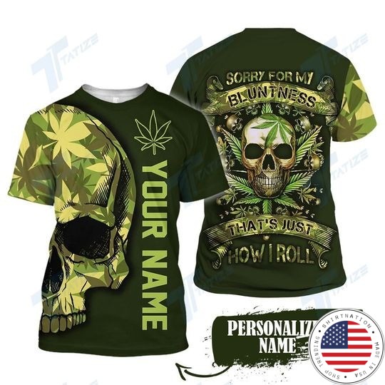 Weed your name thats just how I roll 3D hoodie 4