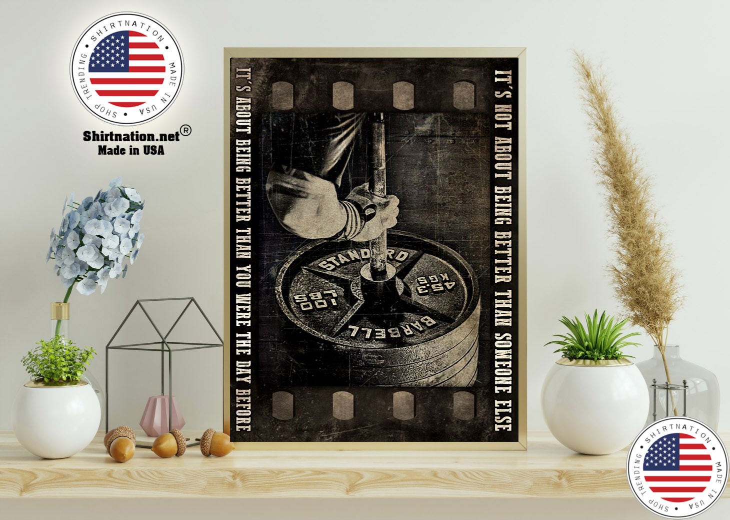Weightlifting film strip its not about being better than someone else poster 11
