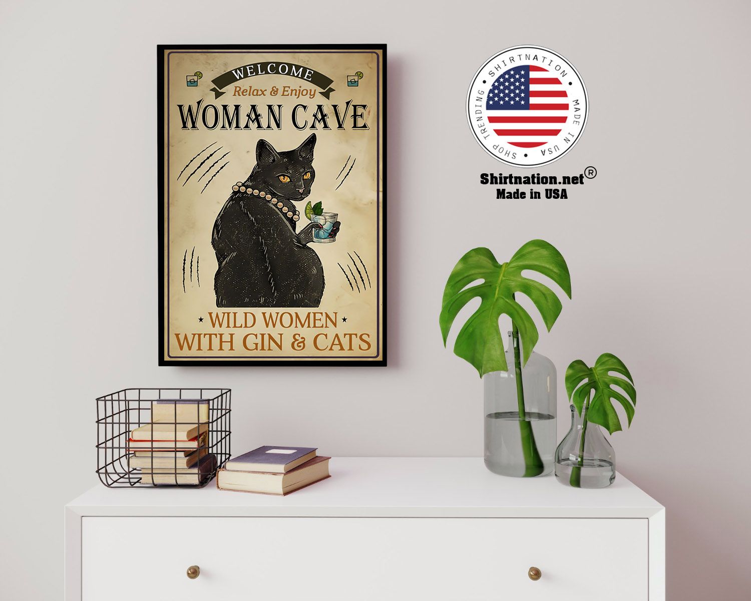 Welcome relax enjoy woman cave will women with gin and cats poster 14