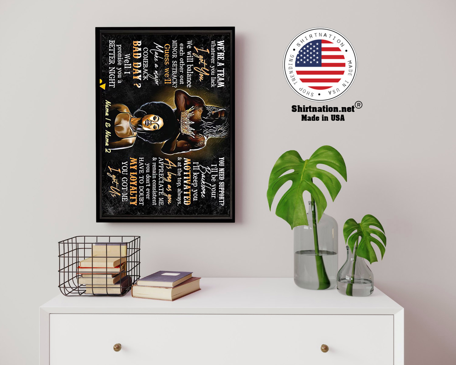 Were a team whatever you lack I got you poster 14