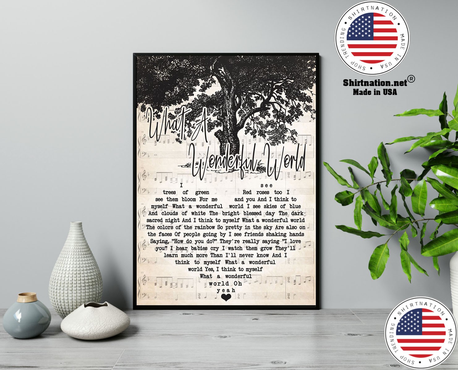 What a wonderful world I trees of green see them blood for me poster 13
