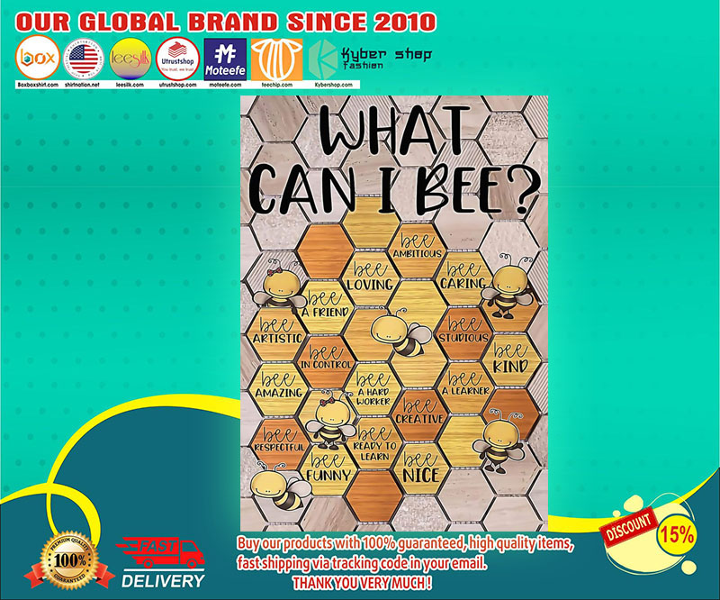 What can I bee poster