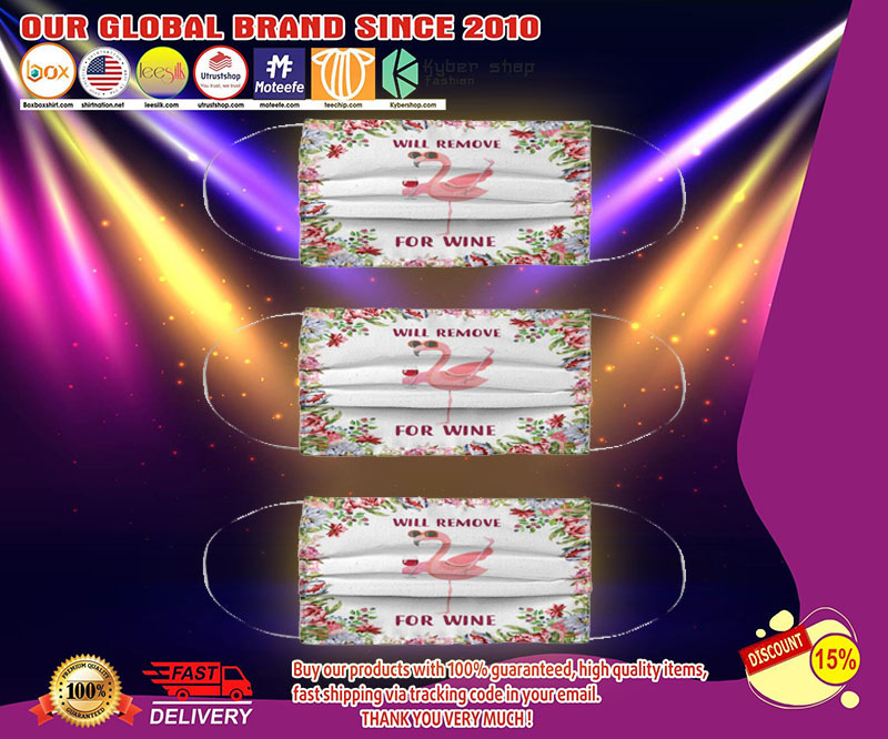 Will remove for wine Flamingo face mask