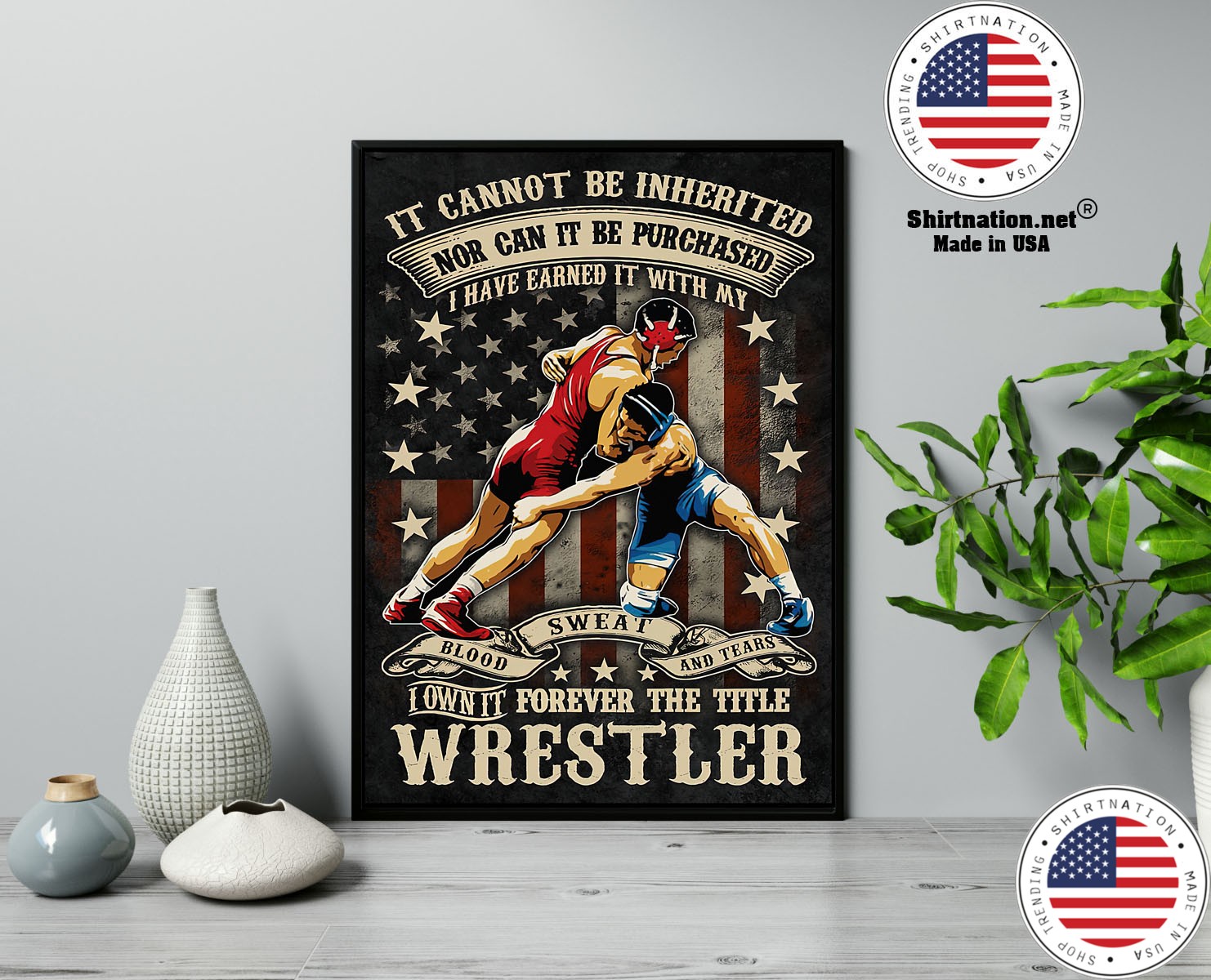 Wrestling it cannot be inherited nor can it be purchased poster 13