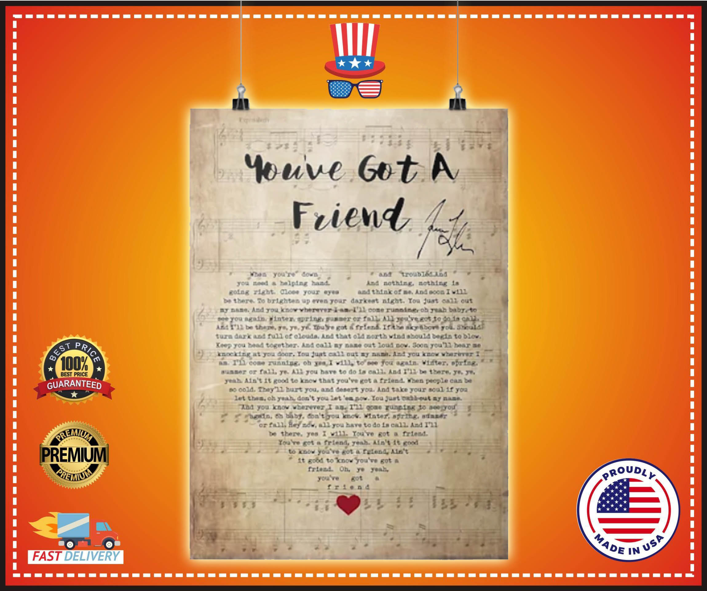 You are got a friend lyric poster