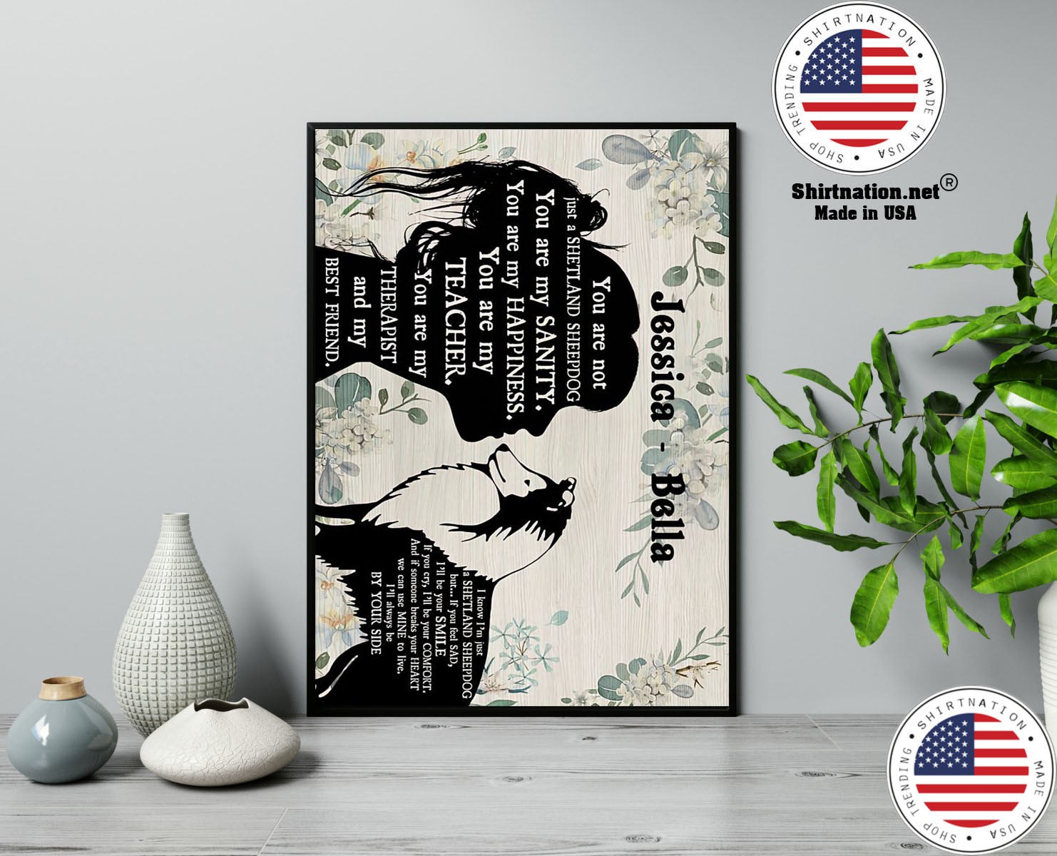 You are not just a shetland sheepdog poster 13