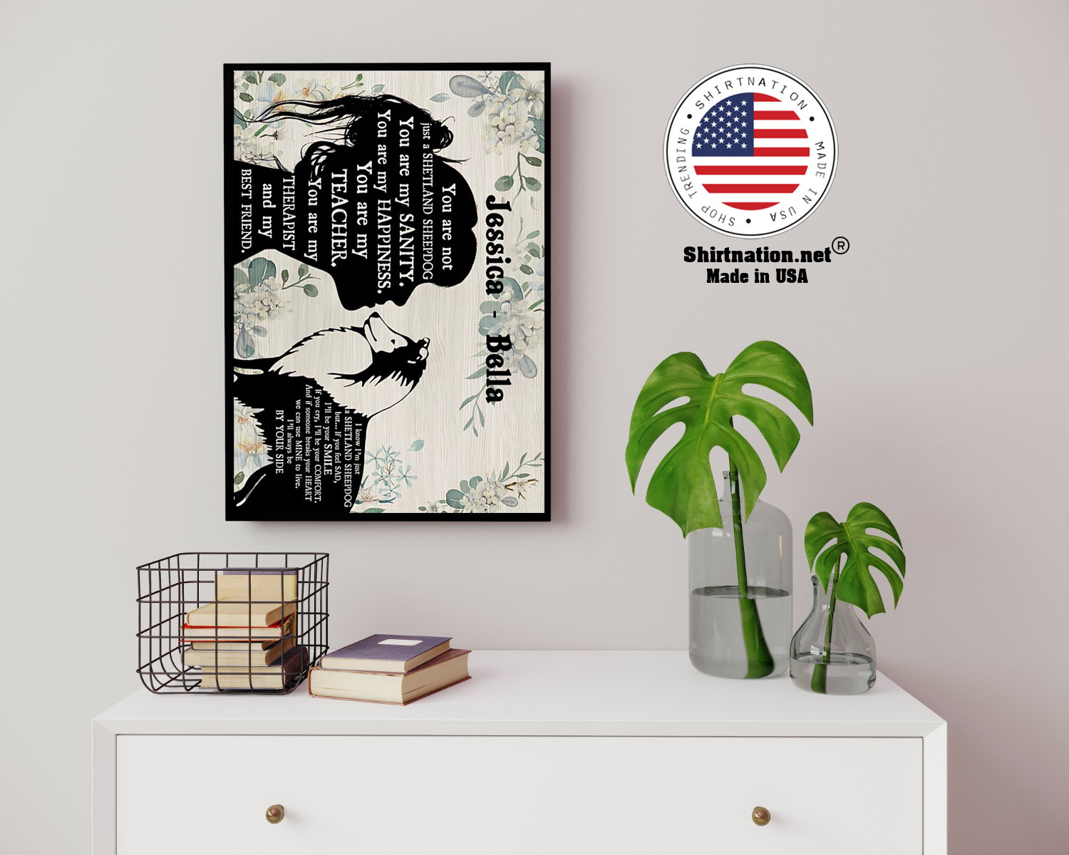 You are not just a shetland sheepdog poster 14