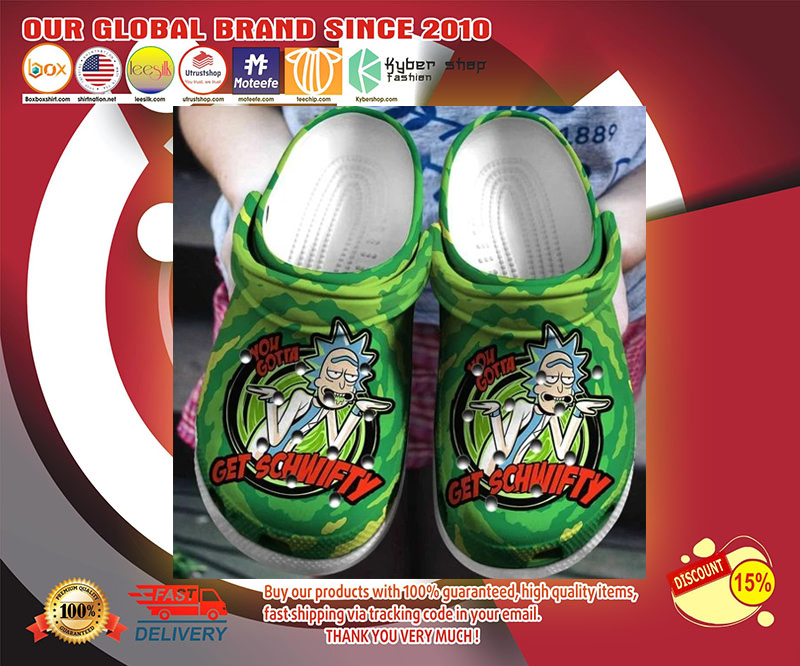 You gotta get schwifty crocs shoes