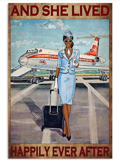 Blue Black girl flight attendance and she live happily ever after poster