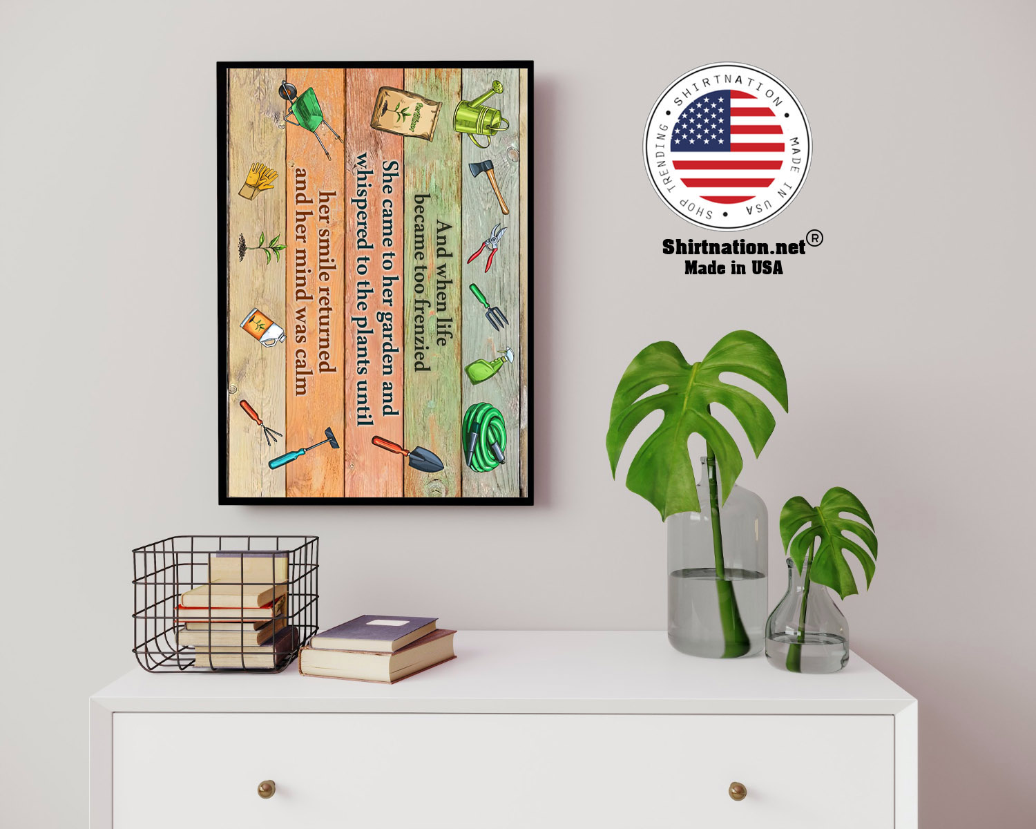 Garden And when life became too frenzied poster 14