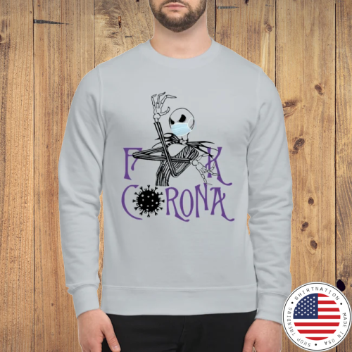 jack skellington fuck corona shirt