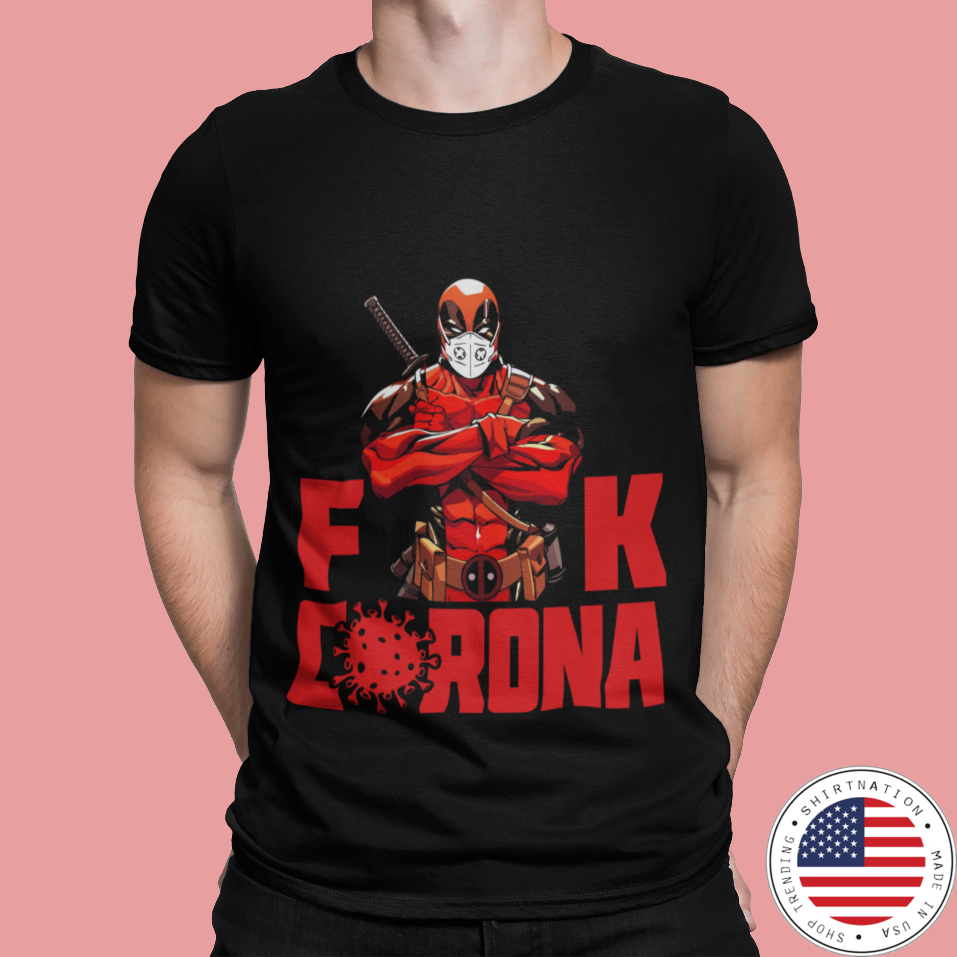 Deadpool fuck corona shirt