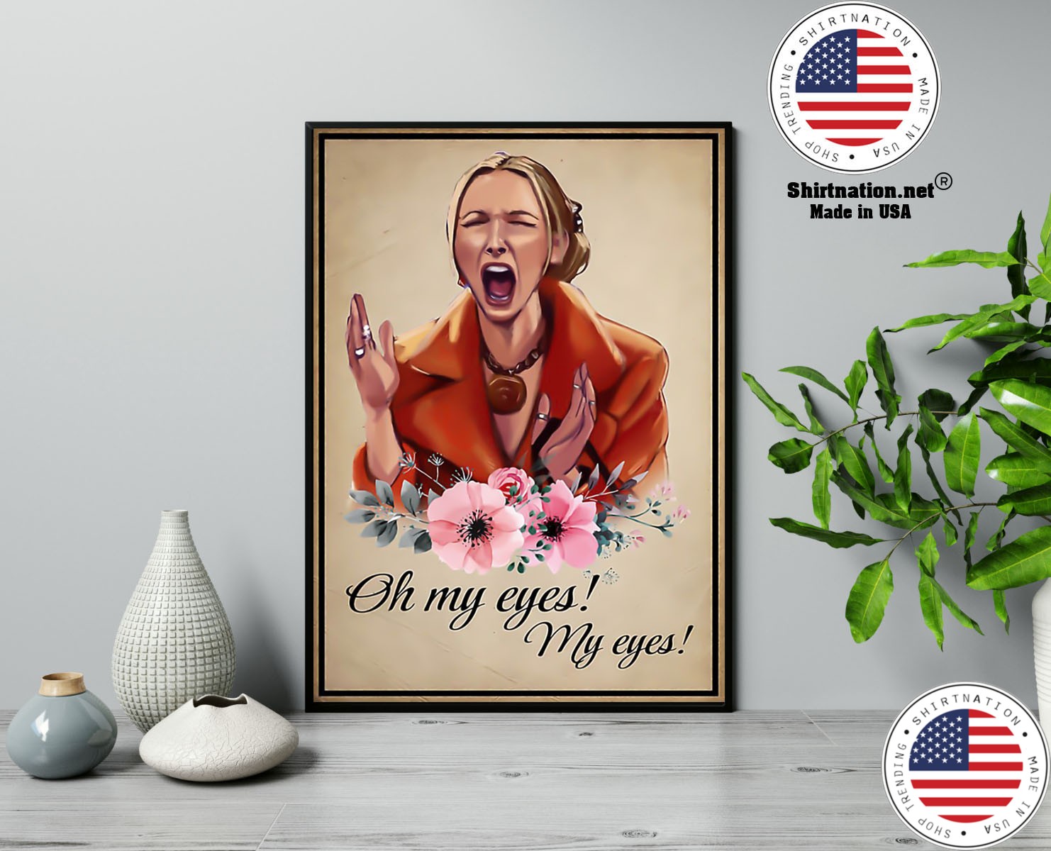 Phoebe Buffay oh my eyes my eyes poster 13