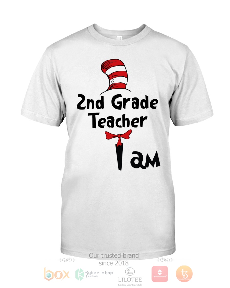 2nd Grade Teacher I Am Dr Seuss 3D Hoodie Shirt 1 2 3