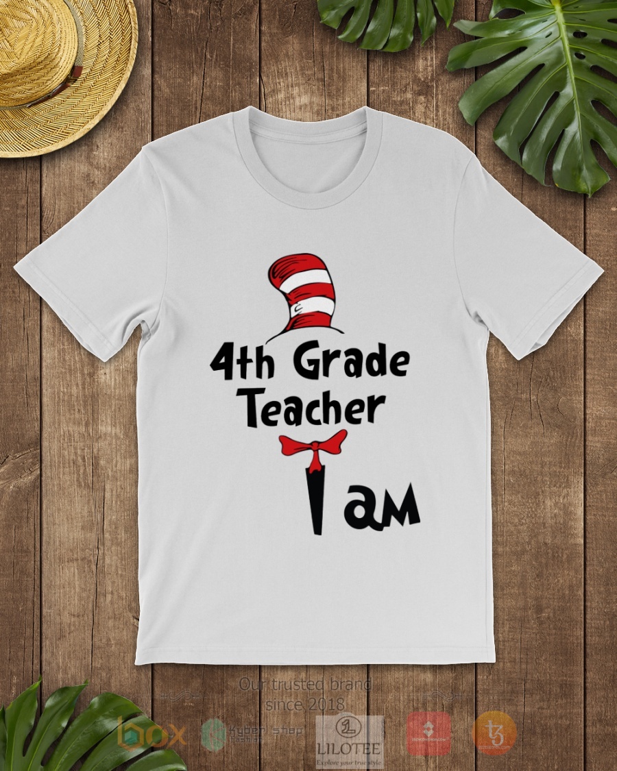 4th Grade Teacher I Am Dr Seuss 3D Hoodie Shirt 1 2 3