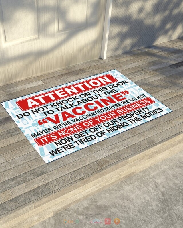 Attention Do Not Knock on the door to talk about vaccine doormat 1 2 3