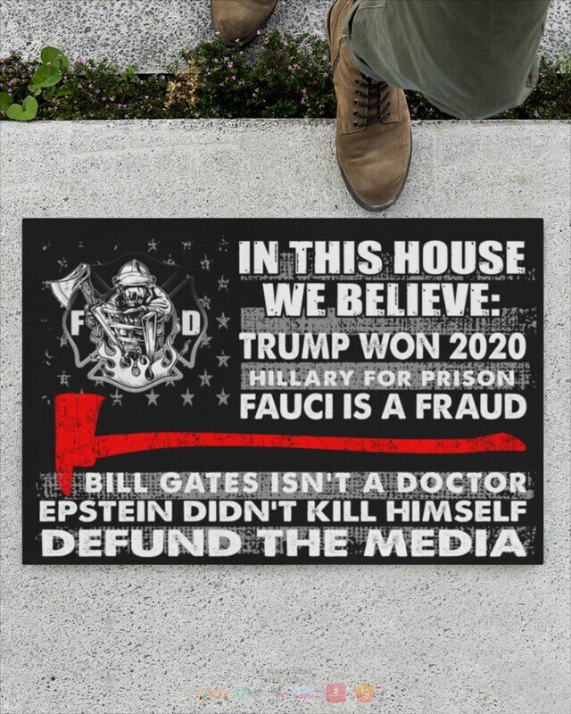 In this house we believe Trump won 2020 Hillary for prison doormat