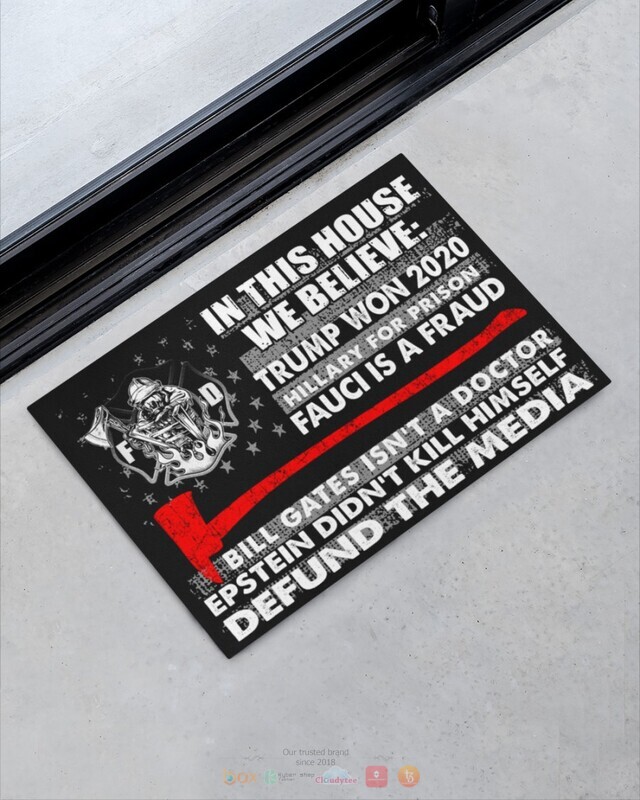 In this house we believe Trump won 2020 Hillary for prison doormat 1 2