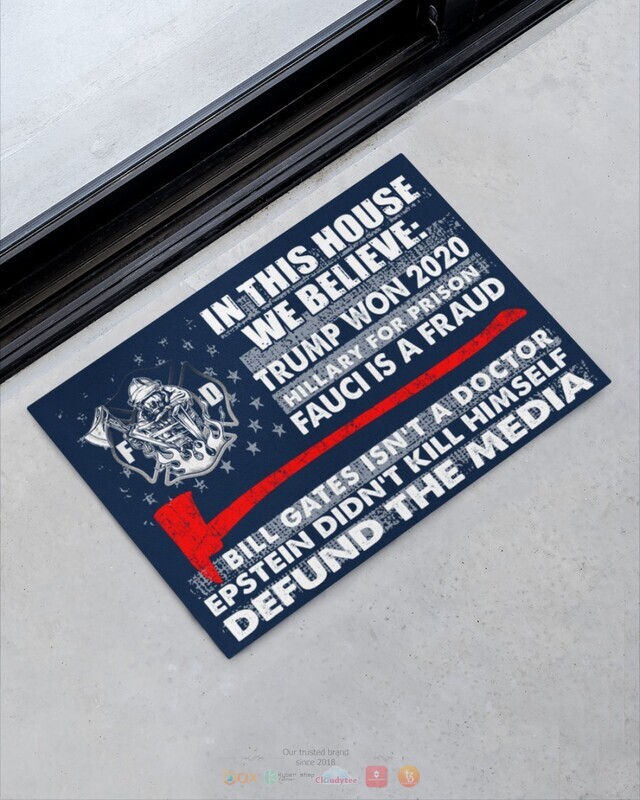 In this house we believe Trump won 2020 Hillary for prison doormat 1 2 3
