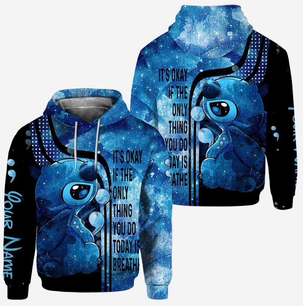 Personalized Its Okay If The Only Thing You Do Today Is Breathe 3d hoodie legging 1