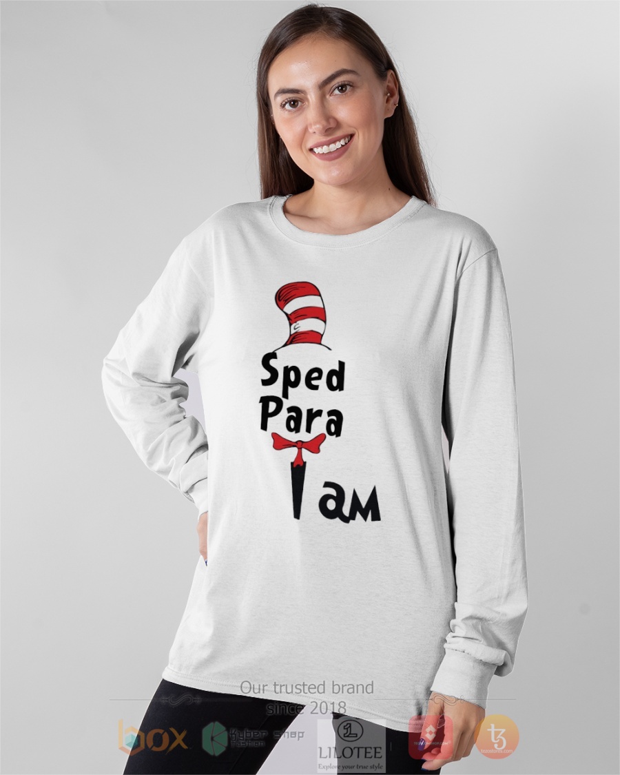 Sped Para I Am Dr Seuss 3D Hoodie Shirt