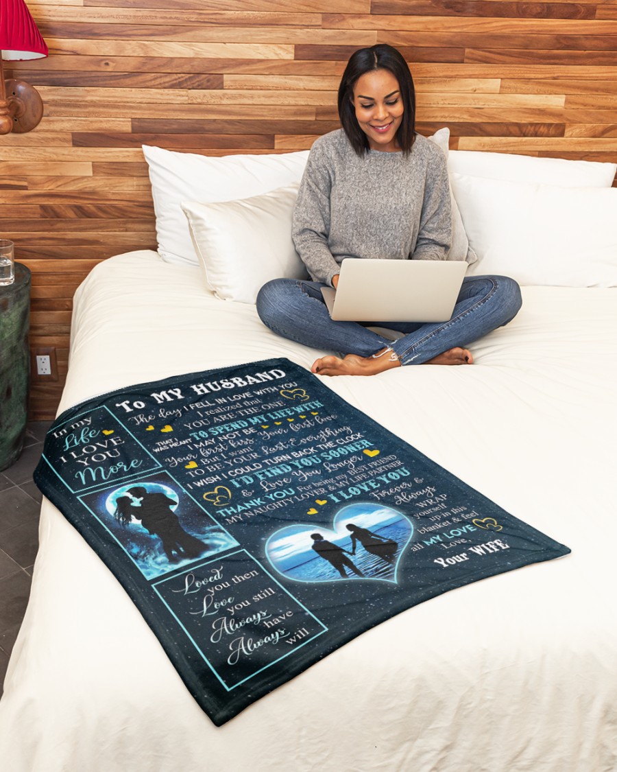 To My Husband In My Life I Love You More Blanket 1 2