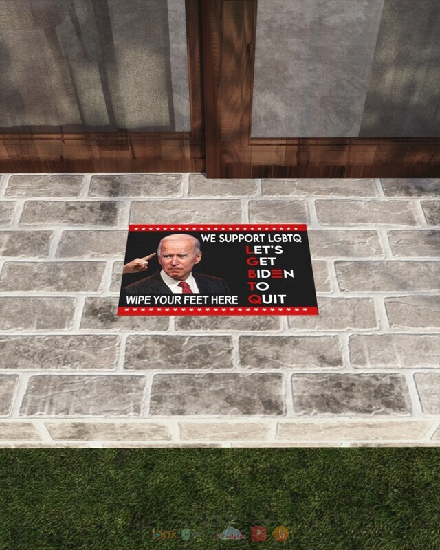 We Support LGBTQ Let get Biden to quit doormat 1 2