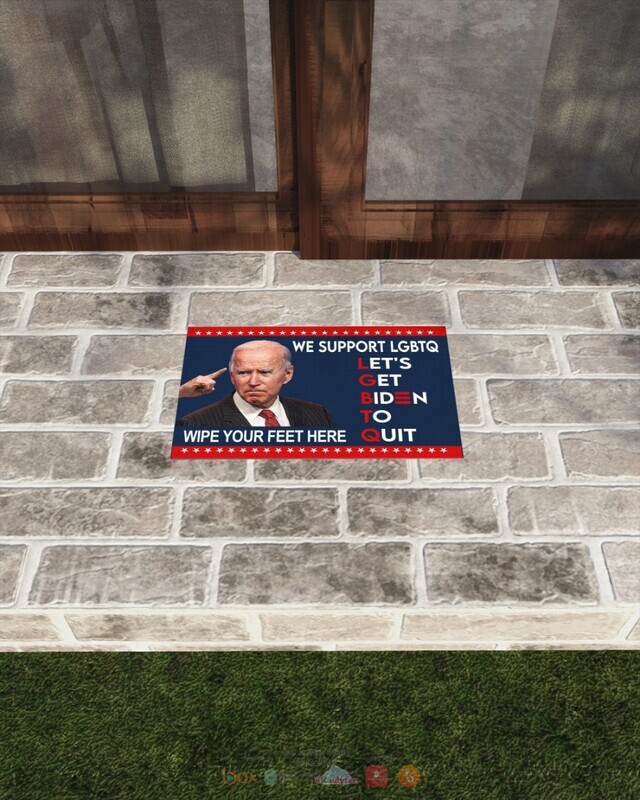 We Support LGBTQ Let get Biden to quit doormat 1 2 3 4 5 6 7